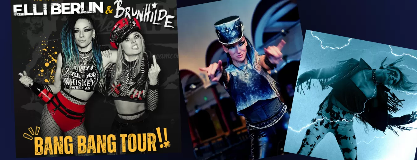 Elli Berlin & Brunhilde - Bang Bang Tour 2026